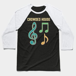 CROWDED HOUSE BAND Baseball T-Shirt